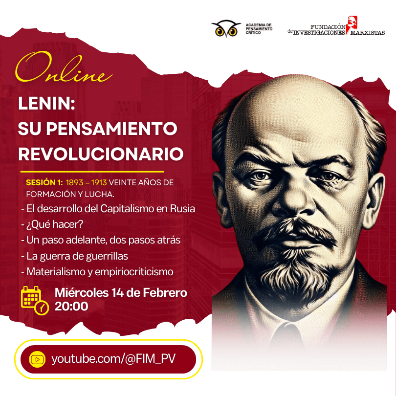 Lenin: su pensamiento revolucionario